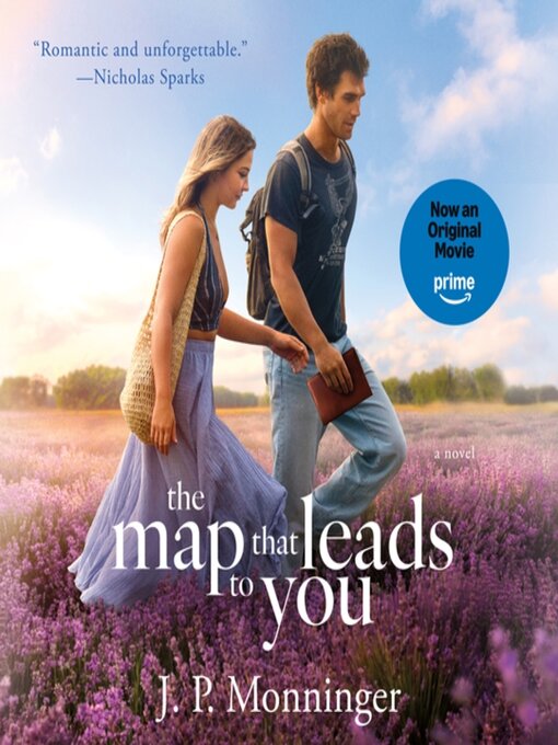 Title details for The Map That Leads to You by J. P. Monninger - Wait list